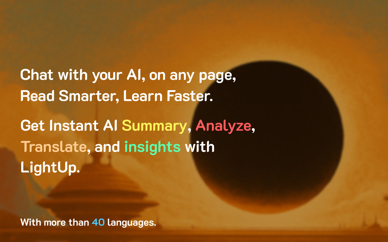 LightUp - AI Powered Web Annotations. summary, translate, and more - 截图 1
