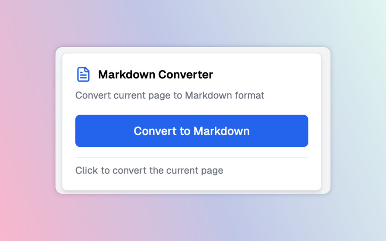 Webpage to Markdown - 截图 1