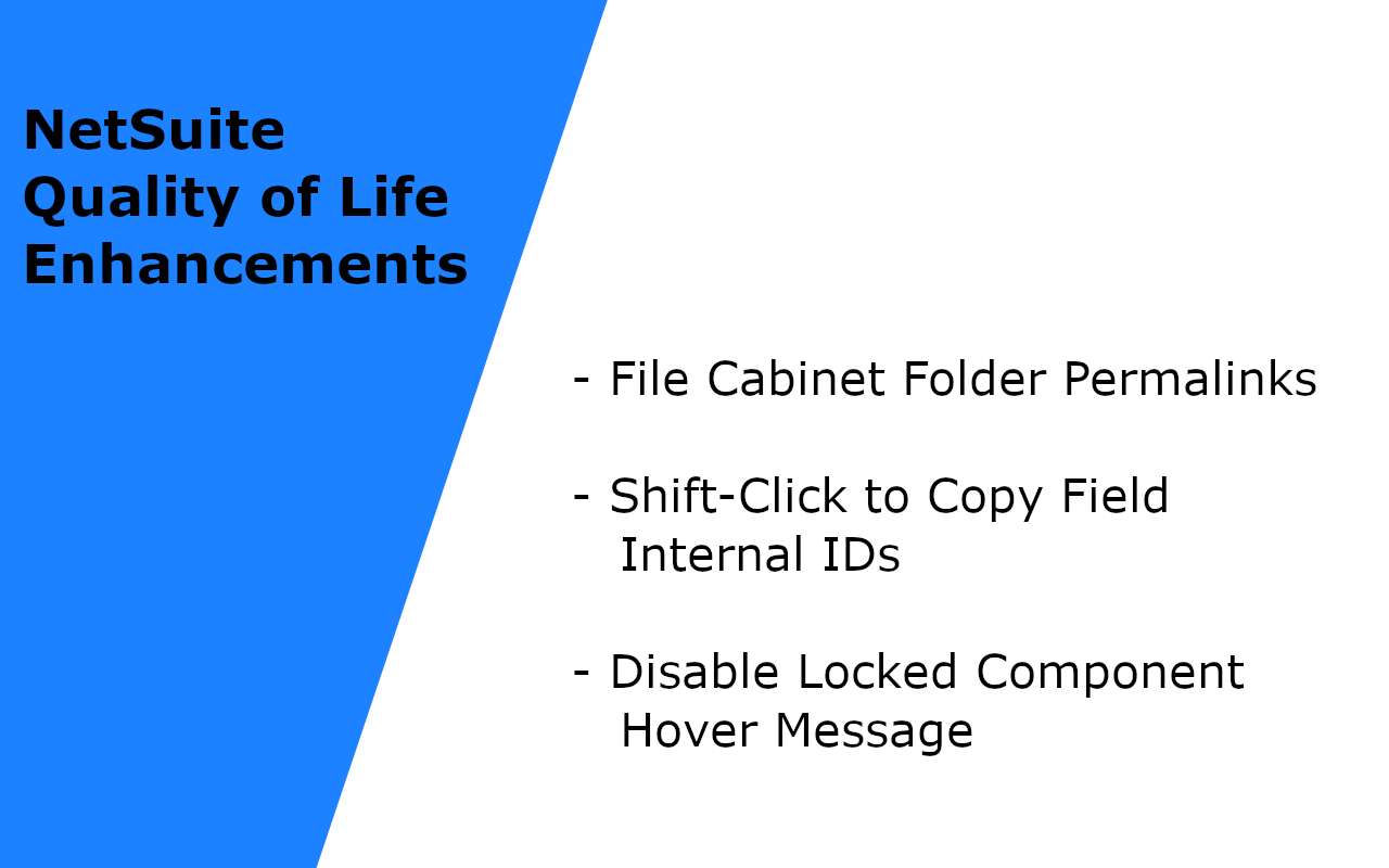 NetSuite Quality of Life Enhancements - 截图 5