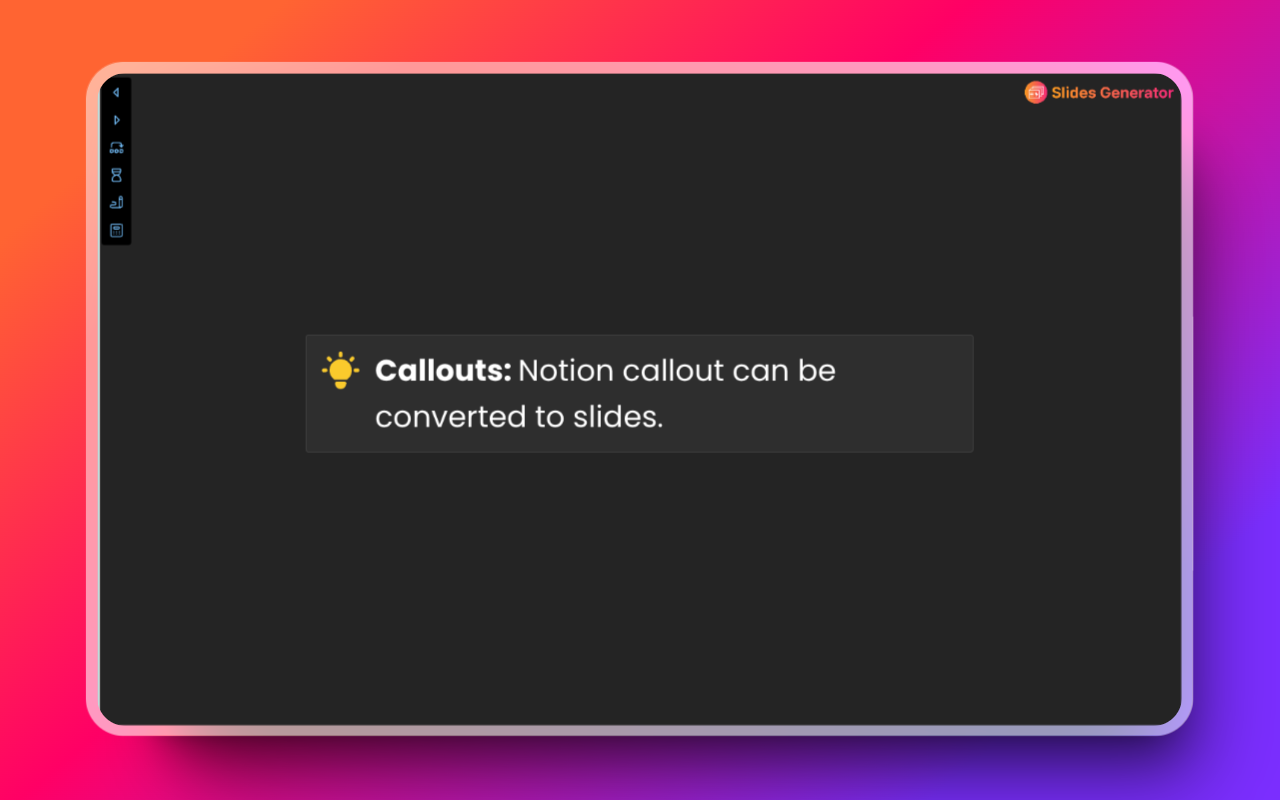Notion to Slides by Slides Generator - 截图 3