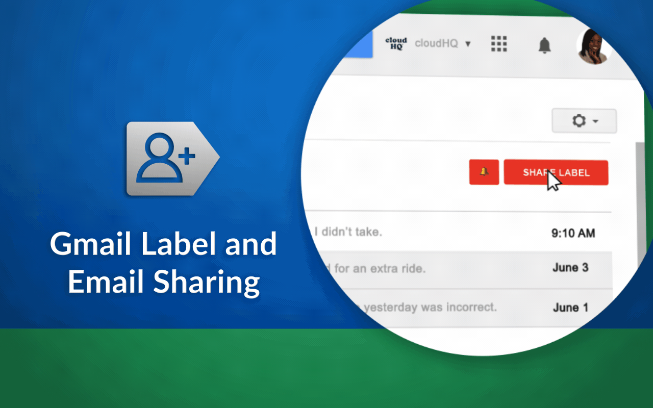 Label Sharing for Gmail™ by cloudHQ - 截图 3