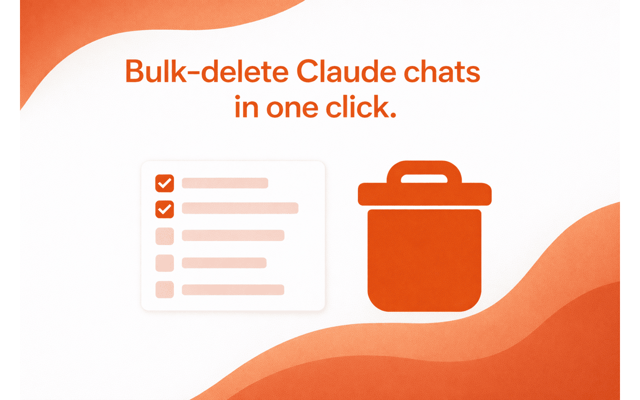 Delete Claude History - Bulk Clear Chats - 截图 2