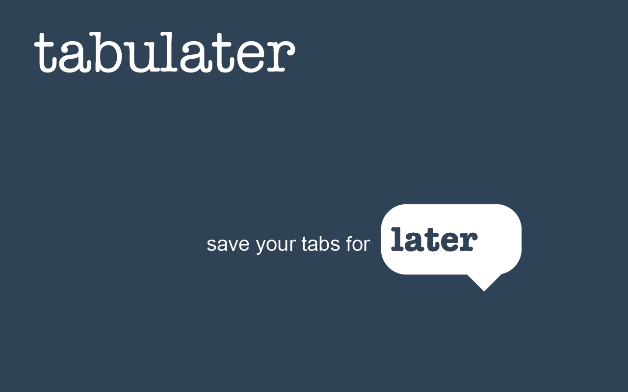 TabuLater - Save Open Tabs With One Click - 截图 2