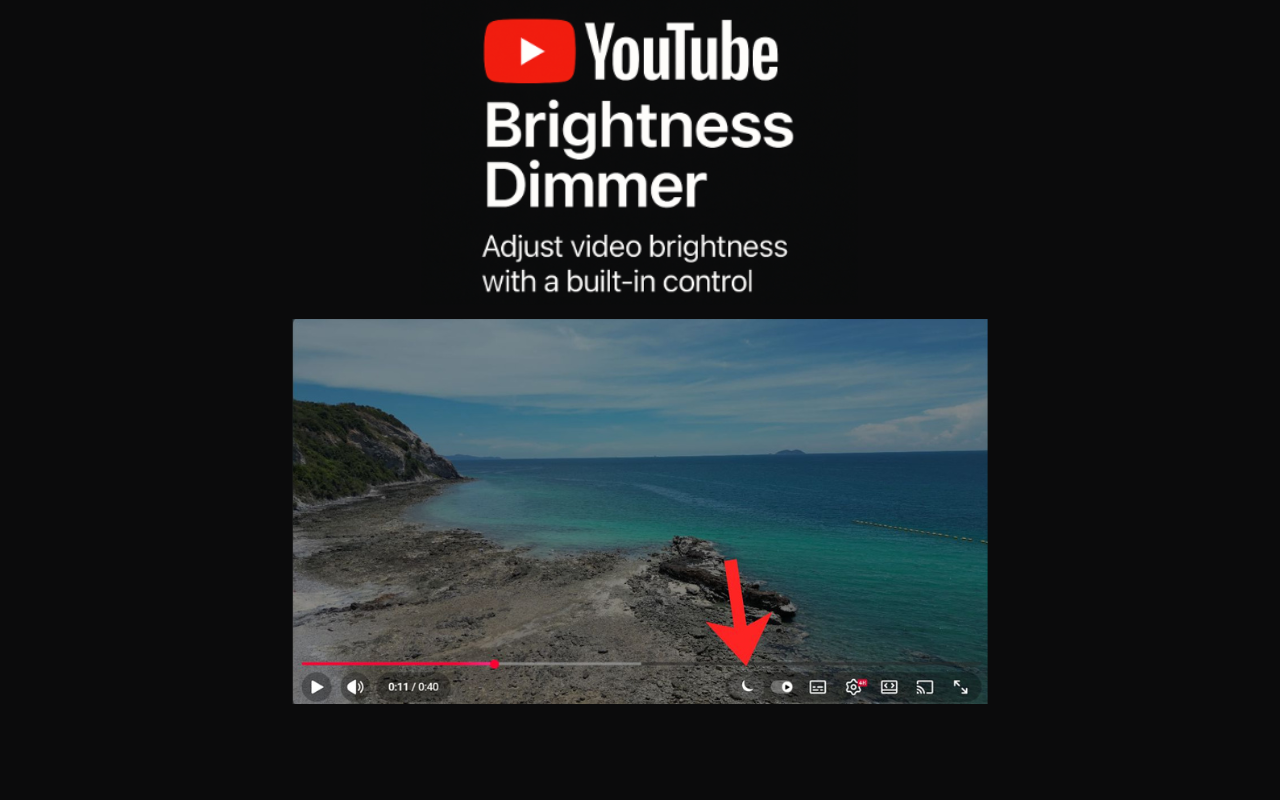 YouTube Brightness Dimmer – Video Dark Mode - 截图 1