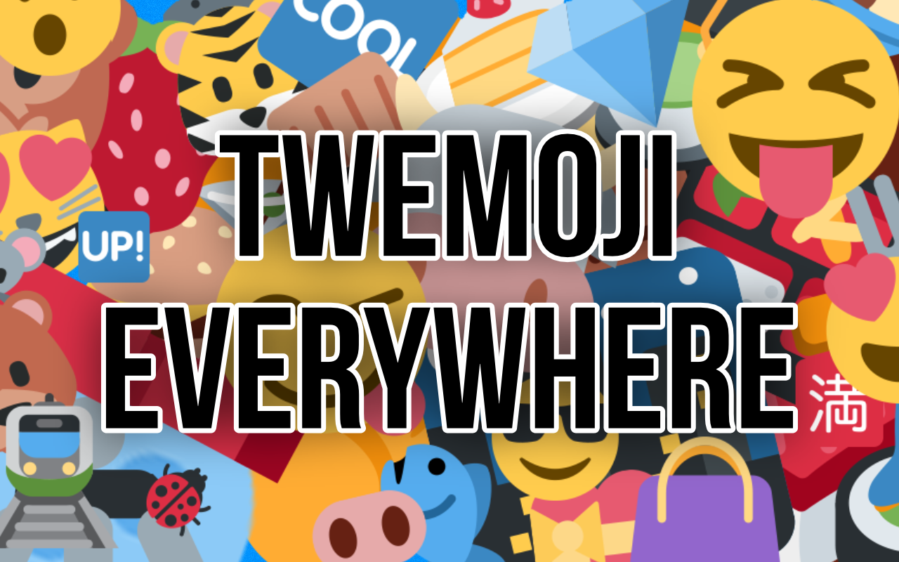 Twemoji Everywhere - 截图 2
