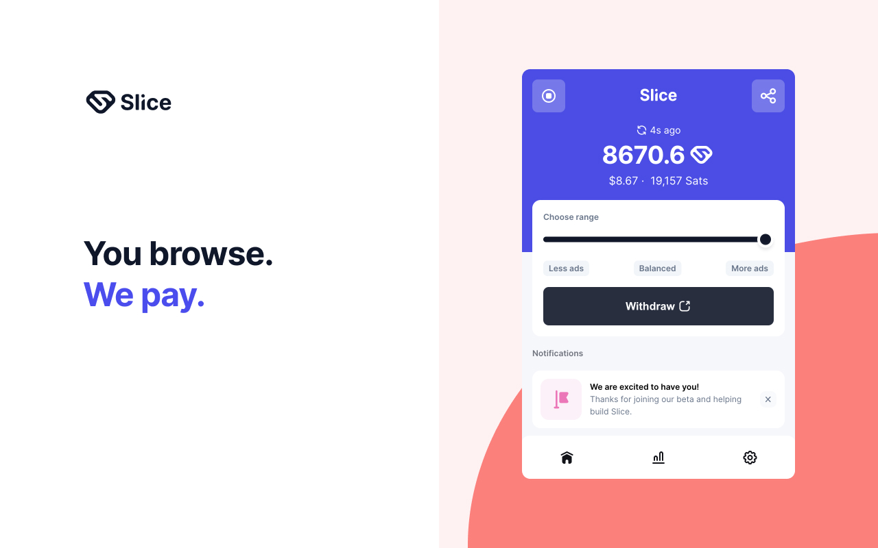 Slice - You browse. We pay. - 截图 2