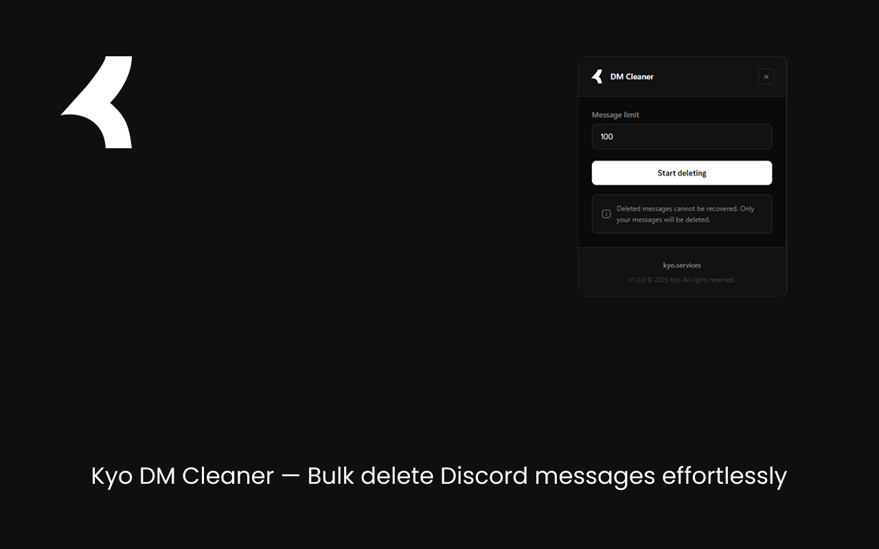 Kyo Discord DM Cleaner - 截图 1