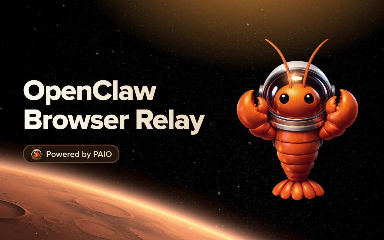 OpenClaw Browser Relay - Powered by PaioClaw - 截图 2