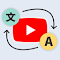 YouTube翻译器 & 视频自动配音插件