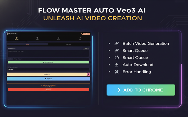 Flow Master Auto Veo3 AI - 截图 1