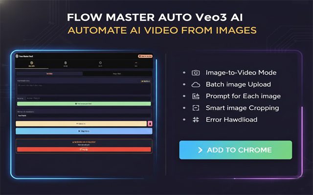 Flow Master Auto Veo3 AI - 截图 2