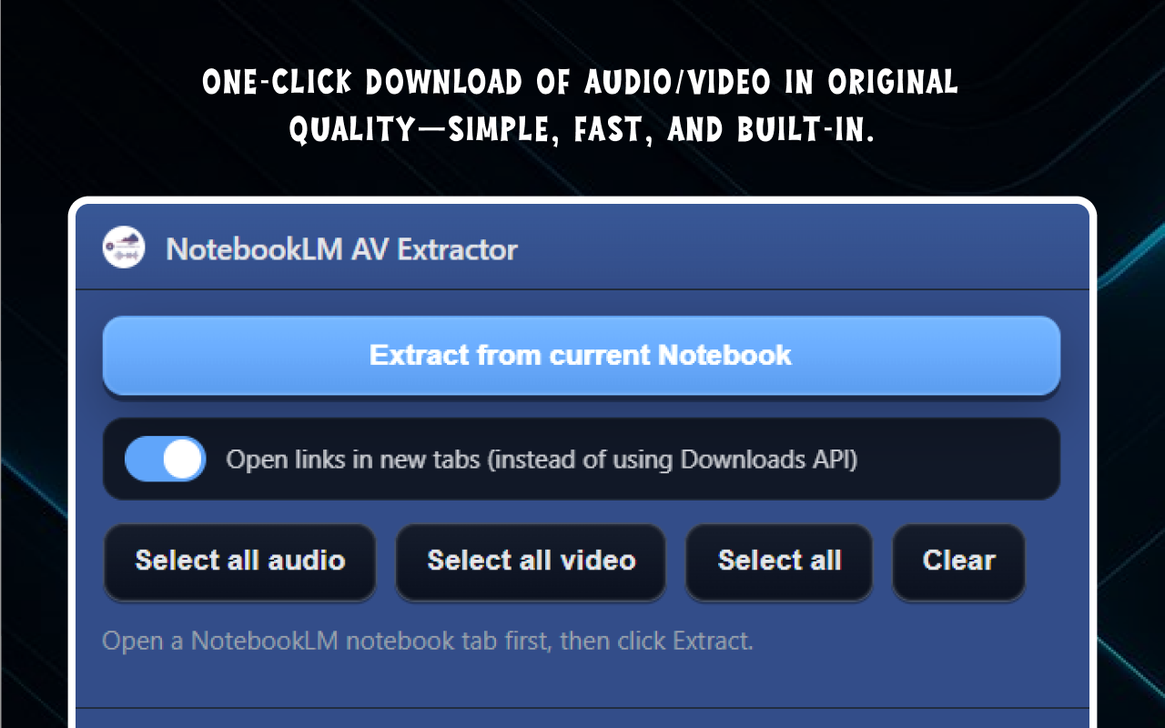 NotebookLM Audio Video Extractor - 截图 1