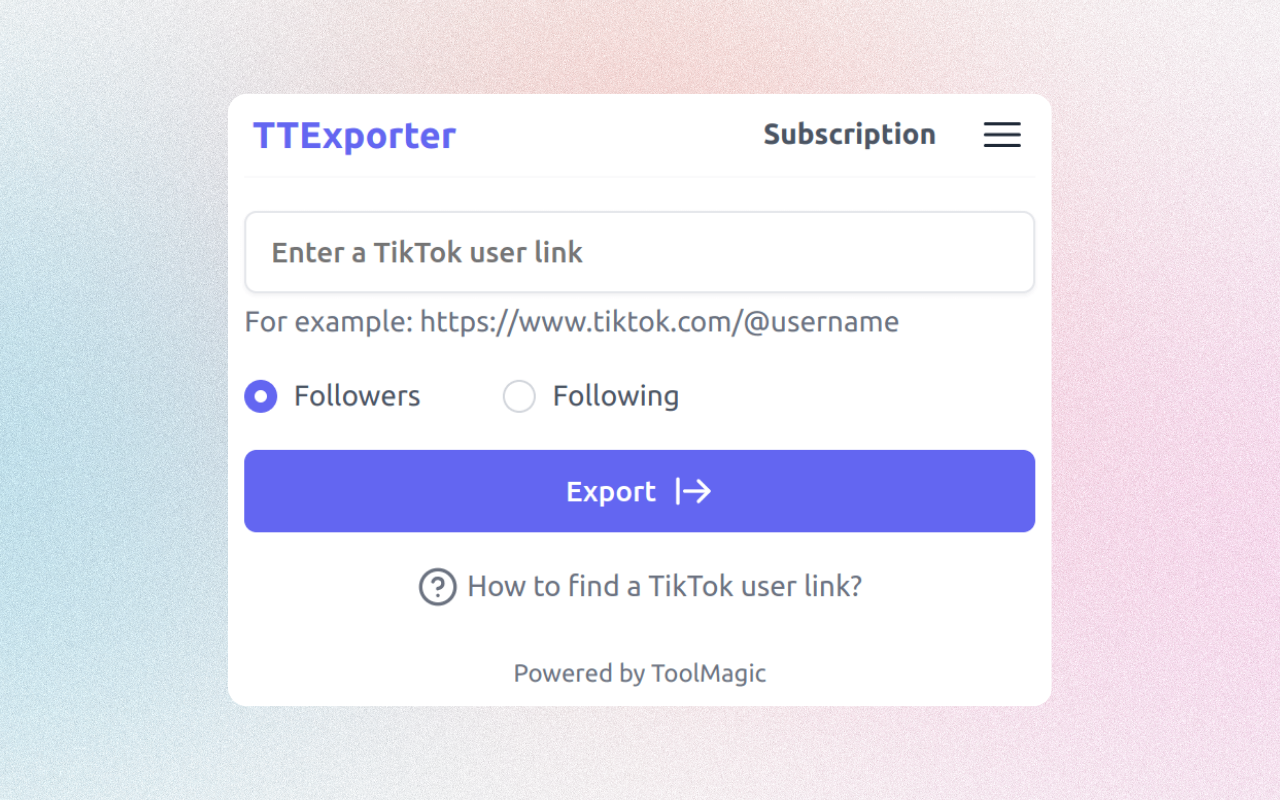 TTExporter - 导出 TikTok 粉丝 - 截图 1