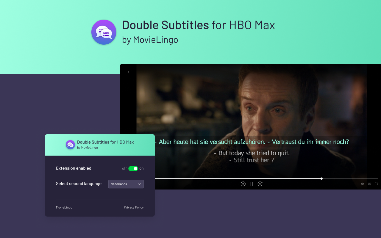 Double Subtitles for HBO Max by MovieLingo - 截图 2