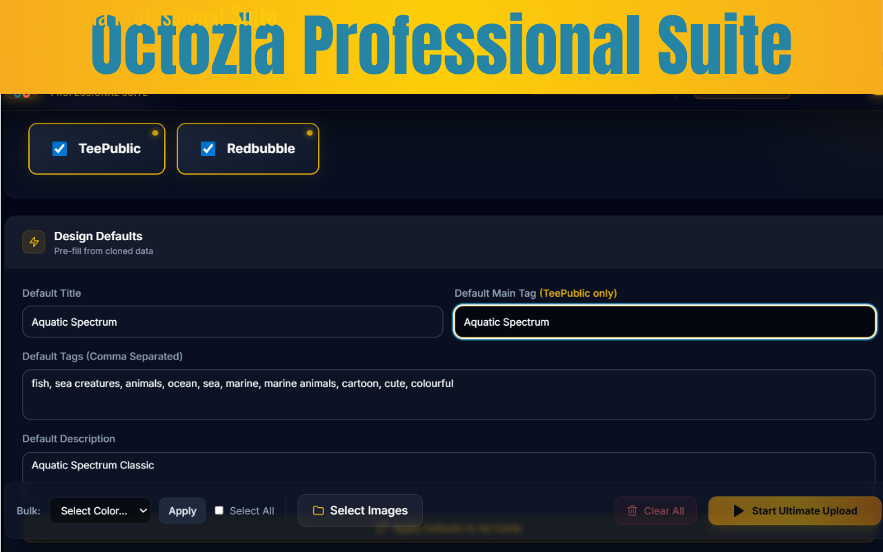 Octozia Professional Suite For TeePublic & RedBubble Bulk uploader - 截图 3