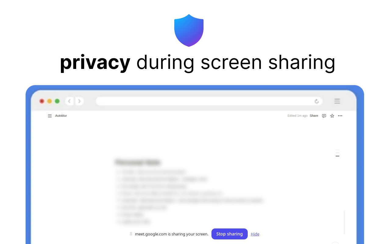 Autoblur - One-Click Blur for Screen Sharing & Privacy - 截图 3