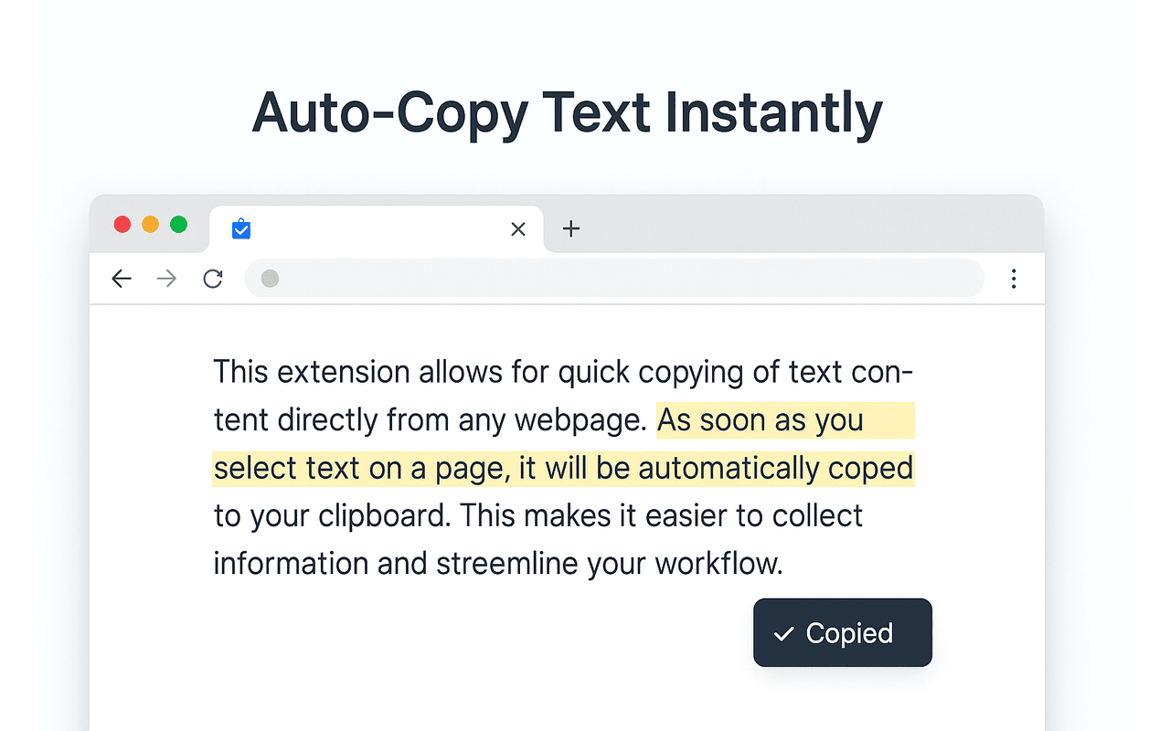Auto Copy Selected Text — Improved - 截图 1