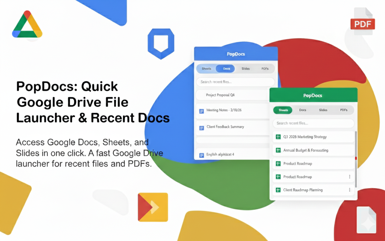 PopDocs: Quick Google Drive File Launcher & Recent Docs - 截图 3