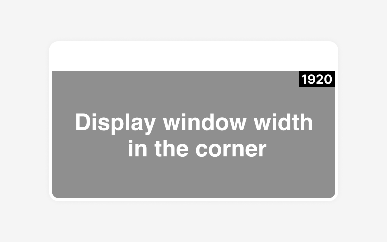 Window Width Display - 截图 1