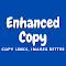 Enhanced Copy
