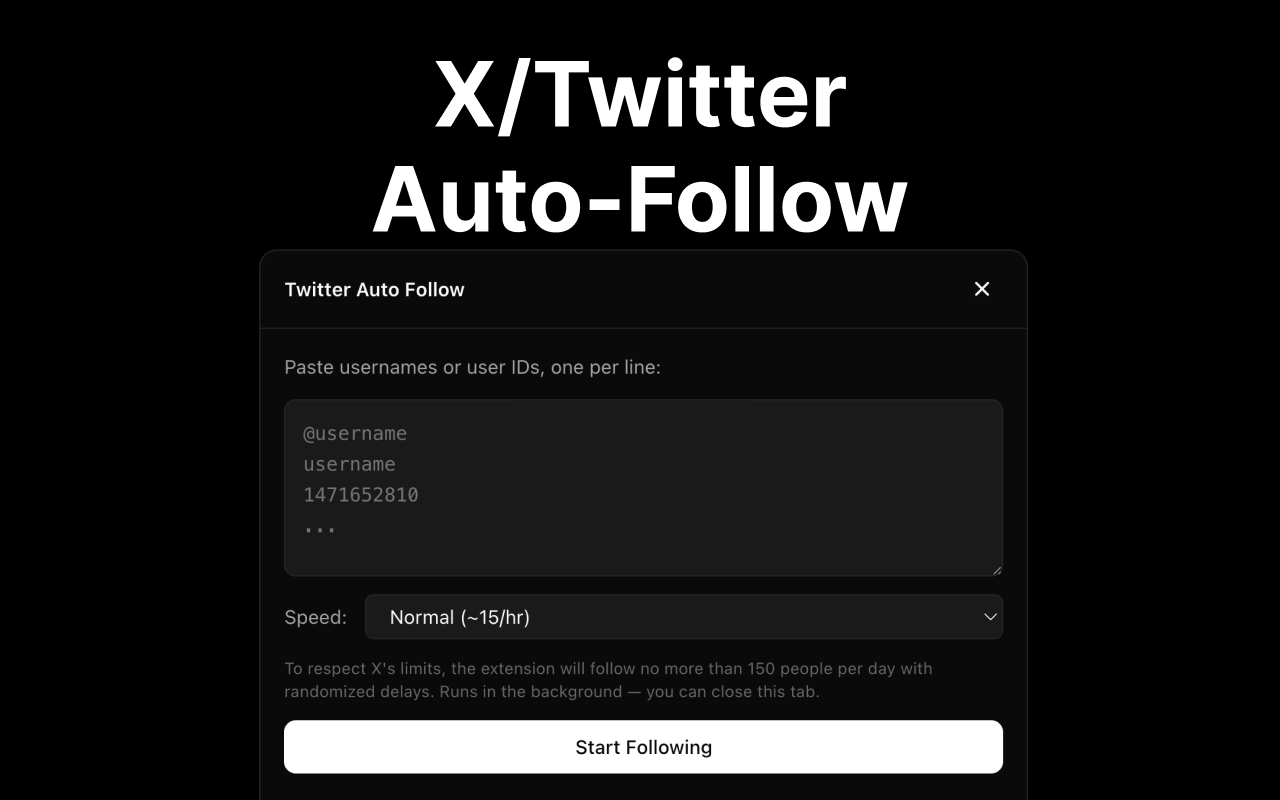 Twitter/X Auto Follow — Bulk Follow from List, Free Growth Tool - 截图 2