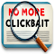 No More Clickbait!