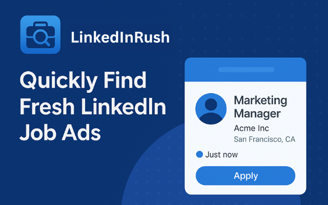 LinkedInRush: Because Minutes Matter. Apply Fast. Get Hired. - 截图 2