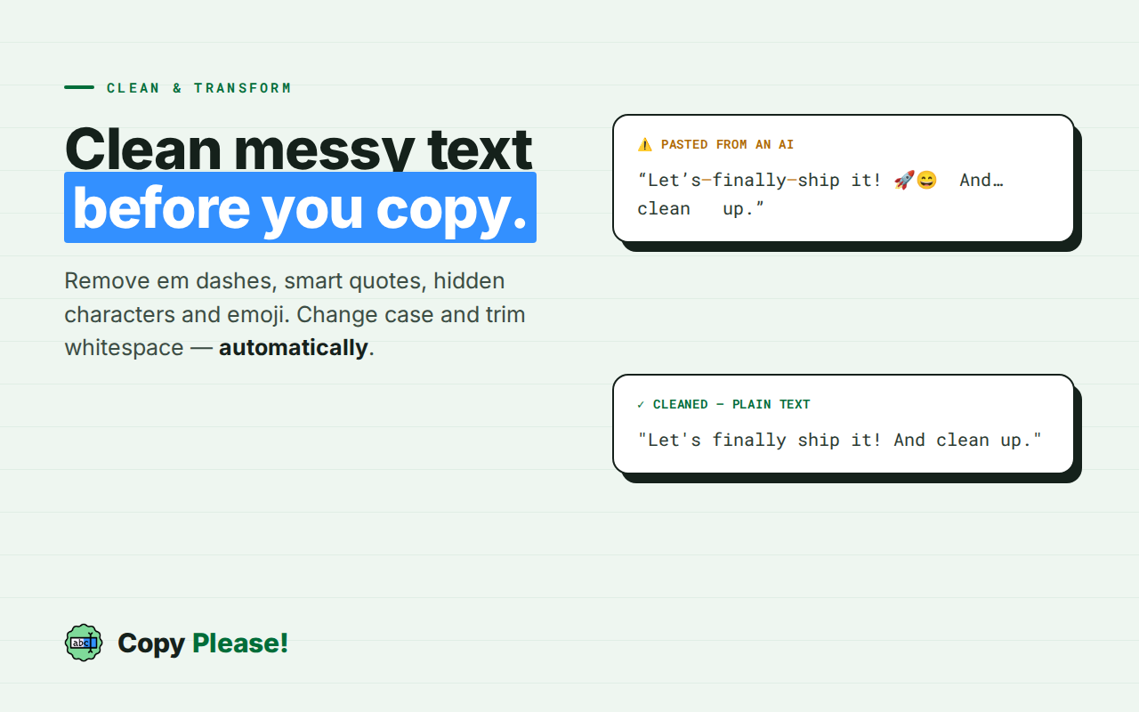 Copy Please! - Clean, Format & Auto Copy Text Anywhere - 截图 1