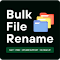 Bulk File Rename - Offline File Batch Renamer
