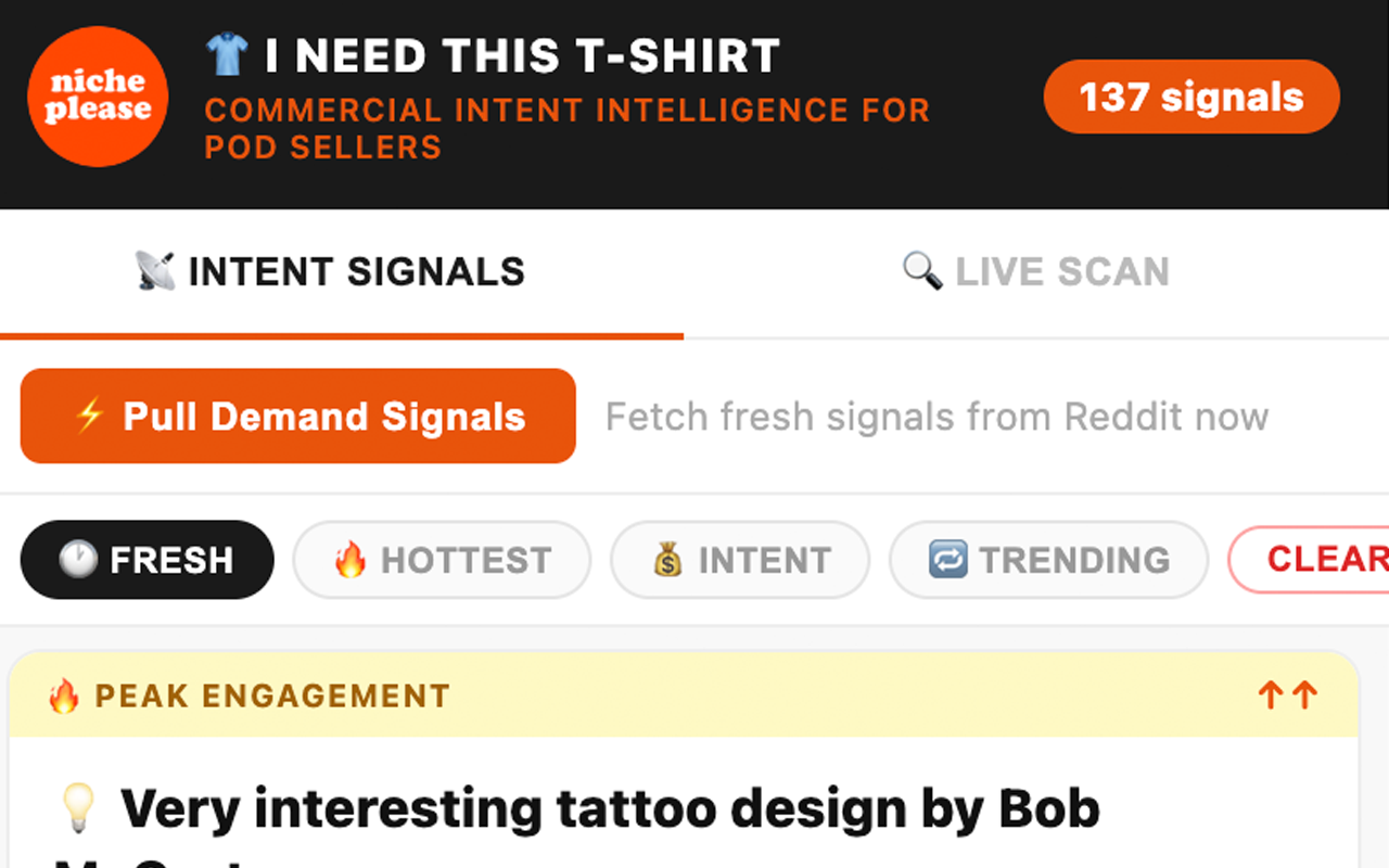 I Need This T-Shirt — POD Demand Scanner - 截图 3