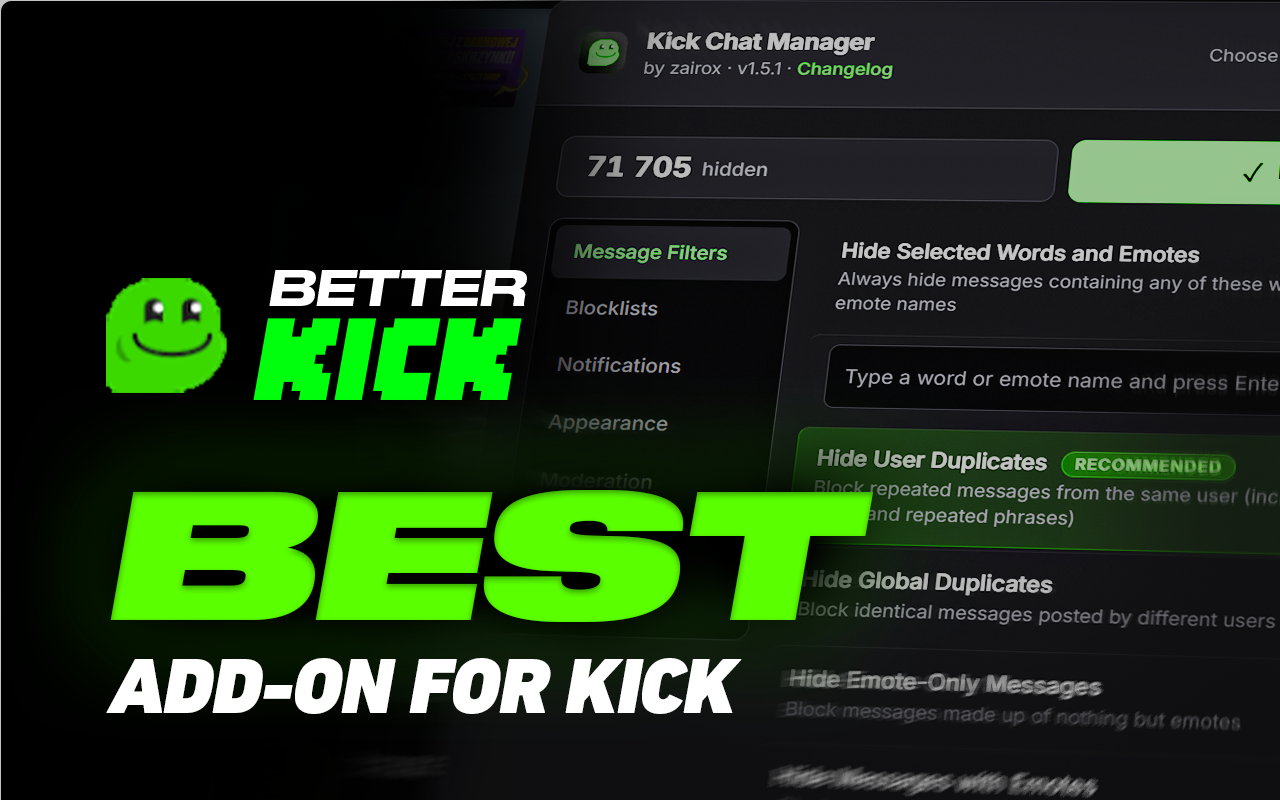 💚 BetterKick: Add-on – Chat History, Notices, Moderator Tweaks, Block Spam - 截图 4