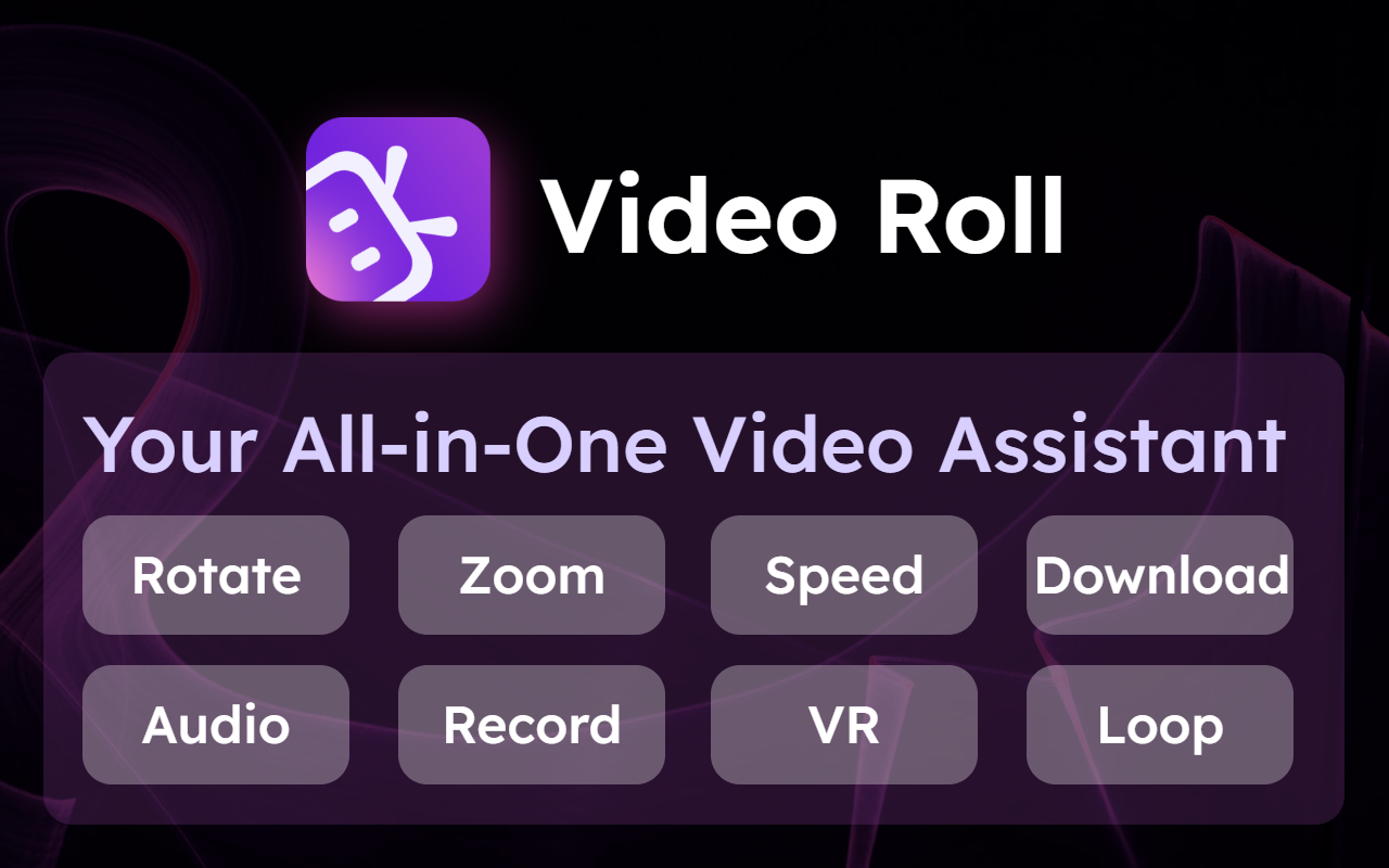 Video Roll - 全能音视频助手 - 截图 3