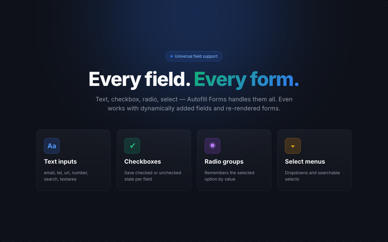Autofill Forms — Save & Refill Any Field - 截图 2